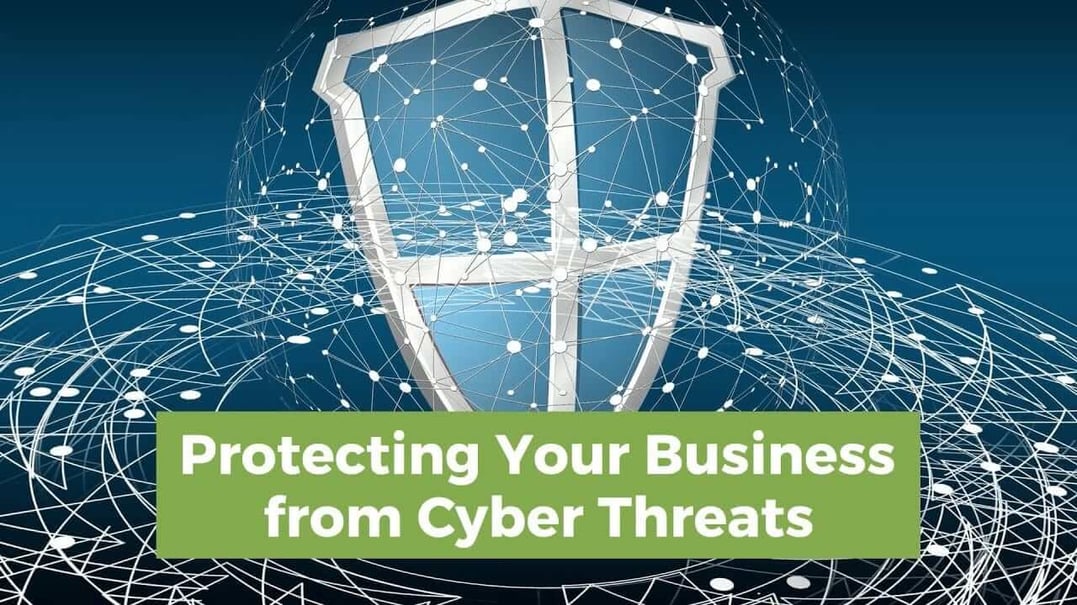 Protect Your Business From Cyber Threats